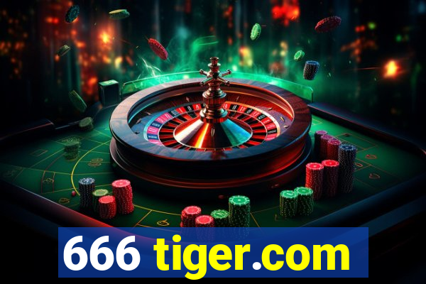 666 tiger.com